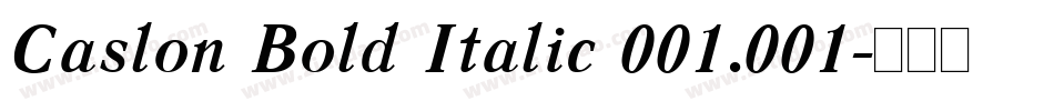 Caslon Bold Italic 001.001字体转换